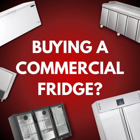 Commercial Fridge Buying Guide