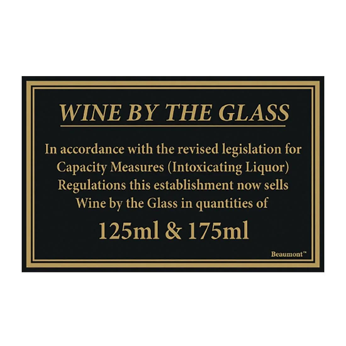 CZ679 Beaumont 125ml & 175ml Wine Law Sign 170x110mm - JD Catering Equipment Solutions Ltd