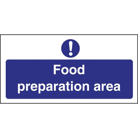 L840 Vogue Food Preparation Area Sign