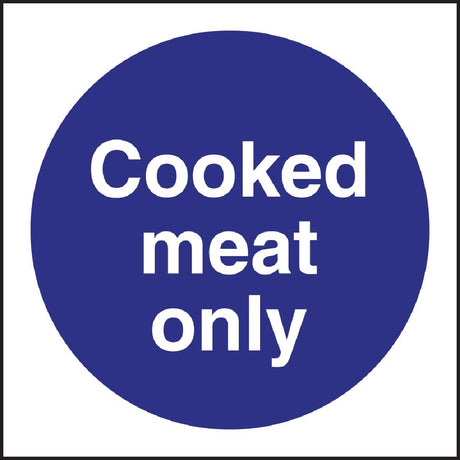 L959 Vogue Cooked Meat Only Sign