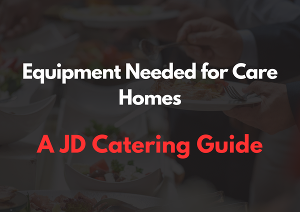 Care Home Kitchen Equipment Guide