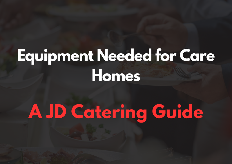 Care Home Kitchen Equipment Guide