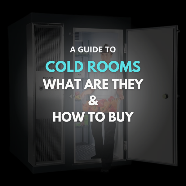 Cold Rooms – What are they and how to buy them - JD Catering Equipment Solutions Ltd