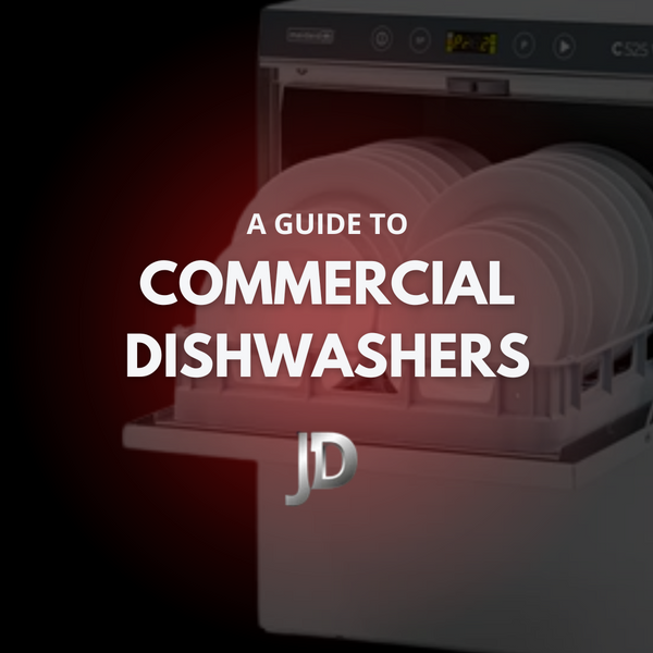 Guide to Commercial Dishwashers - JD Catering Equipment Solutions Ltd