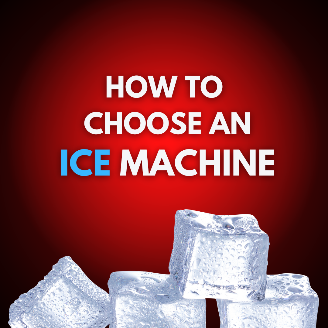 Ice Machine Buying Guide