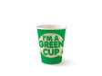 Single Wall BioCup - "I'm A Green Cup" - Smooth - 280ml / 8oz (80mm) - 1000/ctn - "I'm a Green Cup" aqueous green - BioPak commercial catering consumable