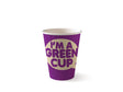 Double Wall BioCup - "I'm A Green Cup" - Panelled- 280ml / 8oz (80mm) - 1000/ctn - "I'm a Green Cup" aqueous purple - BioPak commercial catering consumable