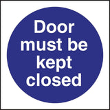 L835 Vogue Door Must Be Kept Closed Sign - JD Catering Equipment Solutions Ltd
